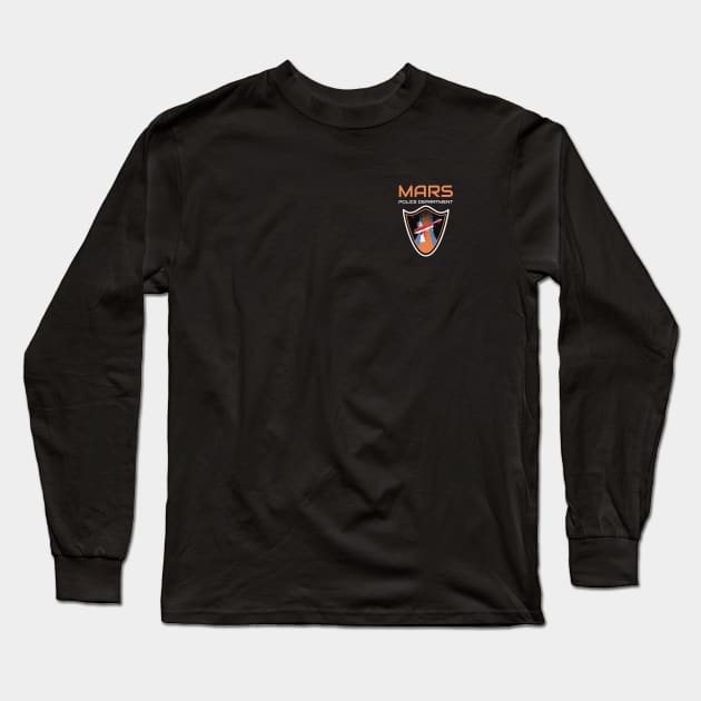 Police Department Mars Long Sleeve T-Shirt by OldCamp